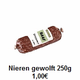 Nieren gewolft 250g